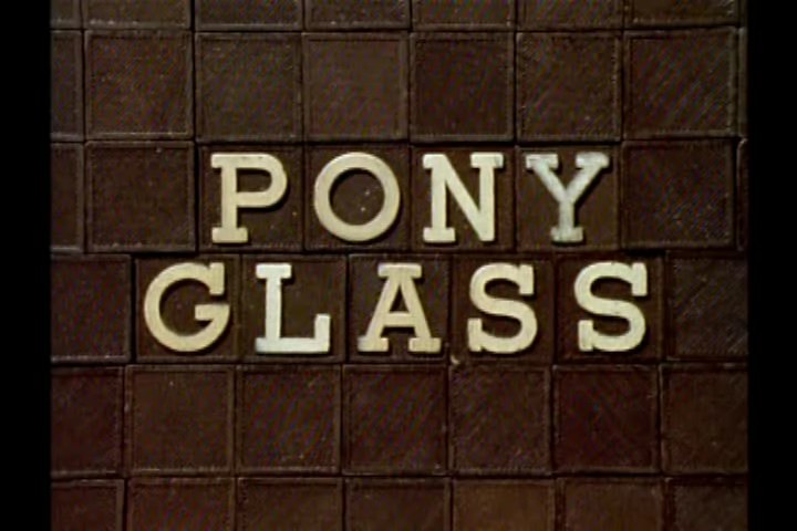 Pony Glass