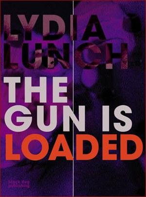 愤怒的娘们Lydia Lunch