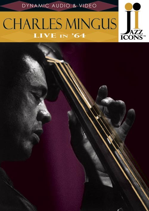 Jazz Icons: Charles Mingus Live in '64
