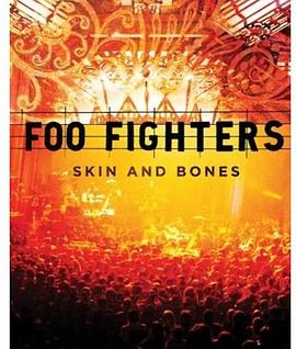 Foo Fighters - Skin And Bones
