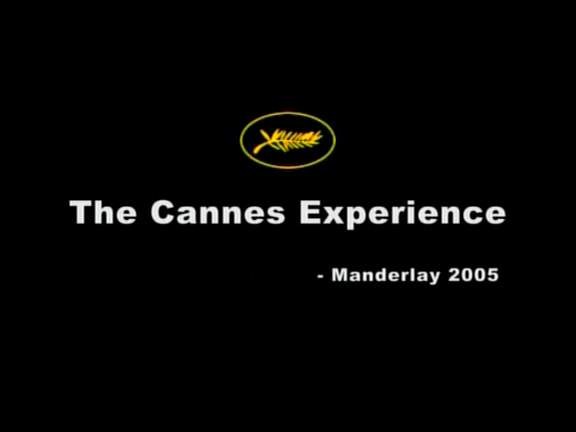 The Cannes Experience: Manderlay