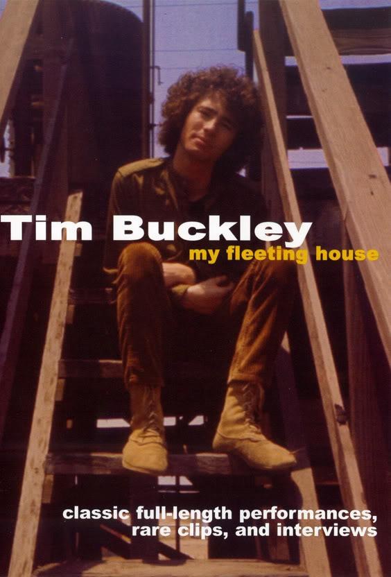 Tim Buckley: My Fleeting House