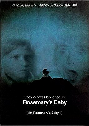 Look What's Happened to Rosemary's Baby
