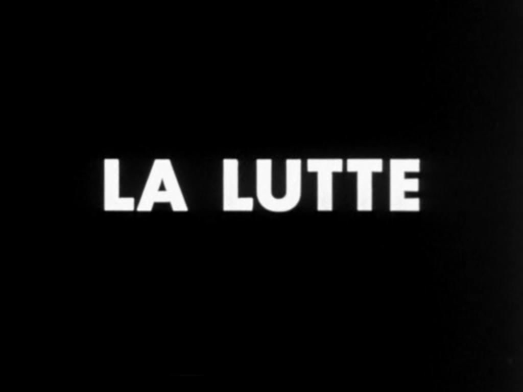 La lutte