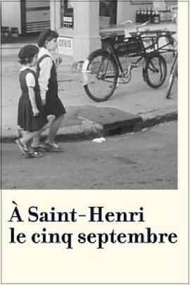 À Saint-Henri le cinq septembre