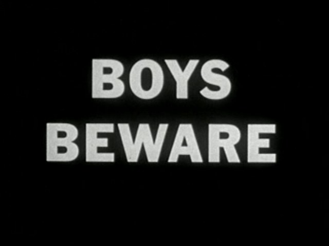 Boys Beware!