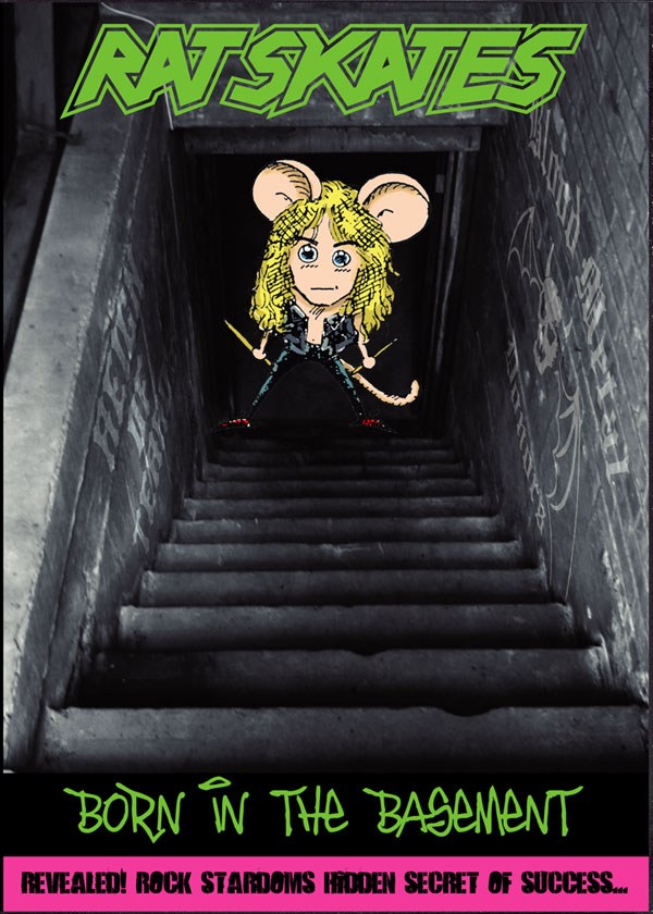Rat Skates - Born in the Basement