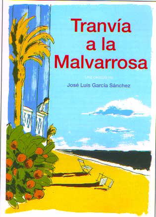 Tranvía a la Malvarrosa