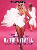 Playboy: Playmates on the Catwalk