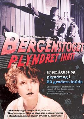 Bergenstoget Plyndret Inatt