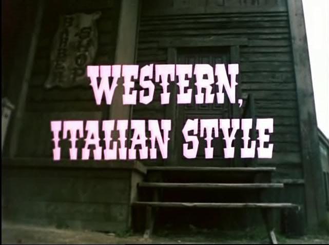 Western, Italian Style
