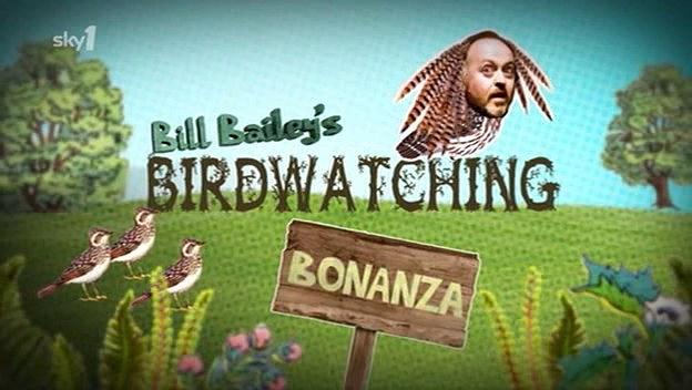 Bill Bailey's Birdwatching Bonanza
