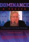Dominance and Terror: A Discussion with Noam Chomsky