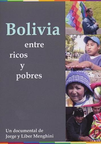 Bolivia: Entre ricos y pobres