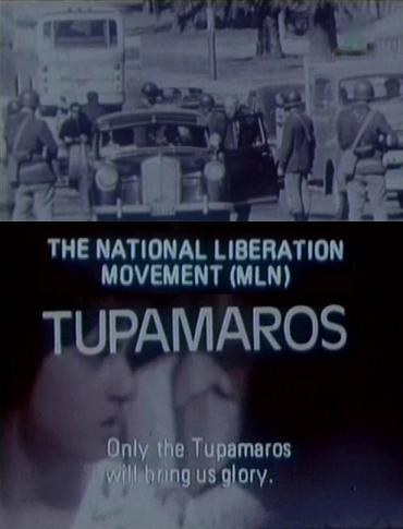 ¡Tupamaros!