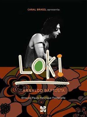 Loki: Arnaldo Baptista