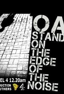 Oasis: Standing On The Edge Of The Noise