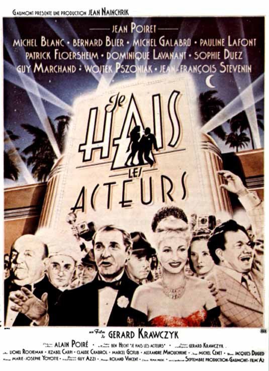 Je hais les acteurs