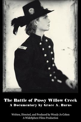 The Battle of Pussy Willow Creek