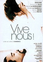 Vive nous!