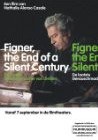 Figner: The End of a Silent Century