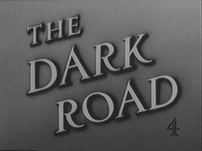 The Dark Road