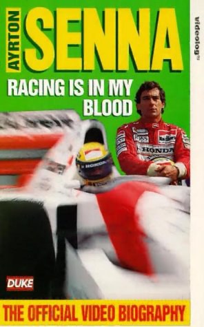 Ayrton Senna: Racing is in My Blood