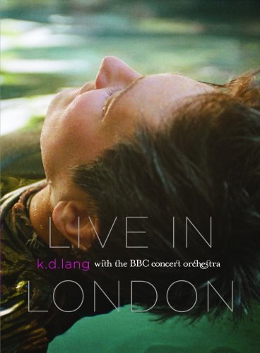 K D Lang Live In London