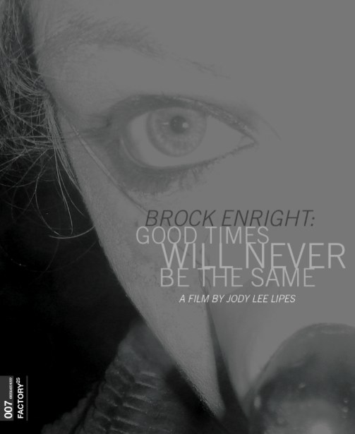 Brock Enright: Good Times Will Never Be the Same