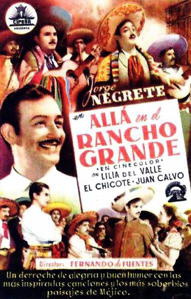 Allá en el Rancho Grande