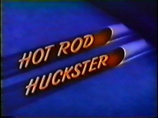 Hot Rod Huckster