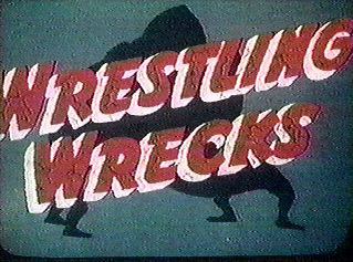 Wrestling Wrecks
