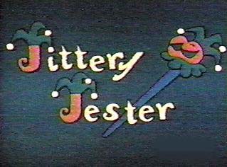 Jittery Jester