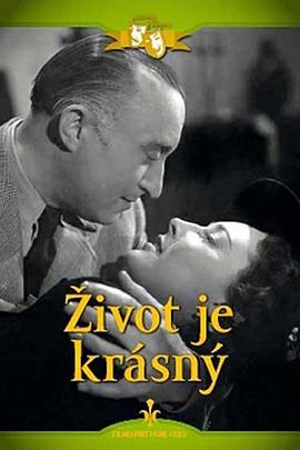 Zivot je krásný