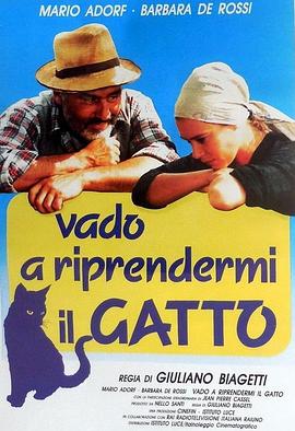 Vado a riprendermi il gatto
