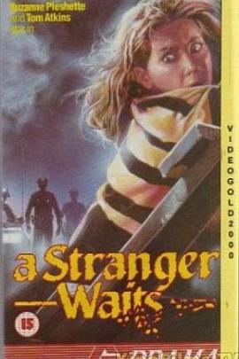 A Stranger Waits