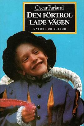 Den förtrollade vägen