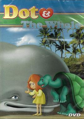 Dot and the Whale