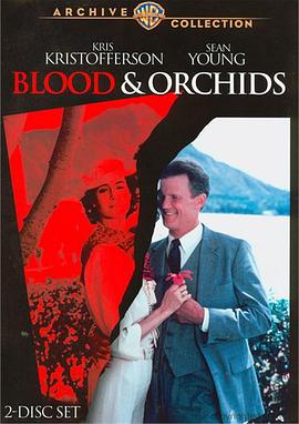 Blood and Orchids