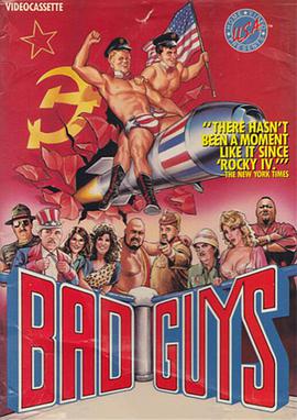 Bad Guys