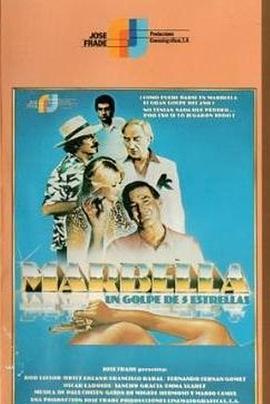 Marbella, un golpe de cinco estrellas
