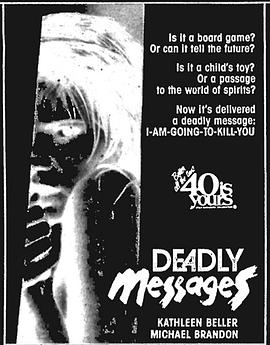 Deadly Messages