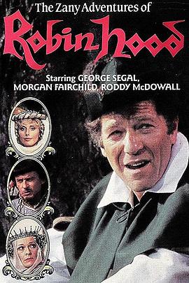The Zany Adventures of Robin Hood