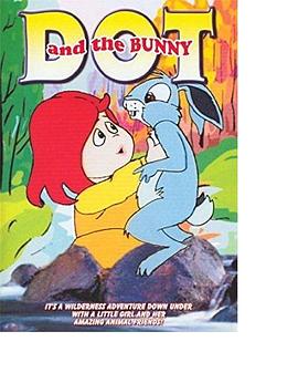 Dot and the Bunny