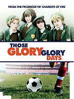 Those Glory Glory Days