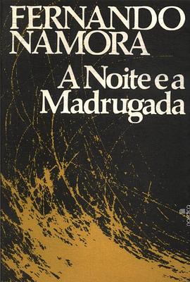 A Noite e a Madrugada