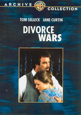 Divorce Wars: A Love Story