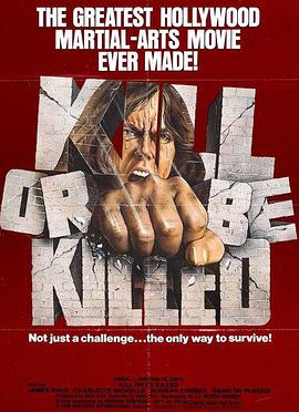 Kill or Be Killed