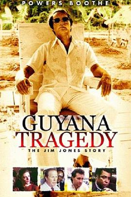 Guyana Tragedy: The Story of Jim Jones