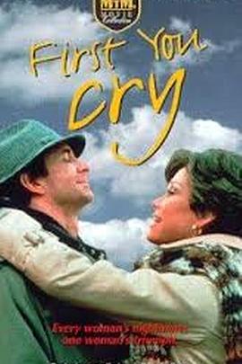First, You Cry